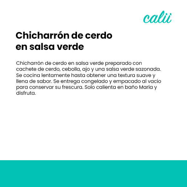 Chicharrón de cerdo en salsa verde Calii 500g - 2