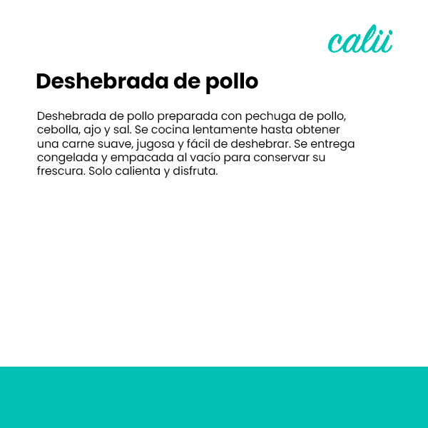 Deshebrada de pollo Calii 500g - 2