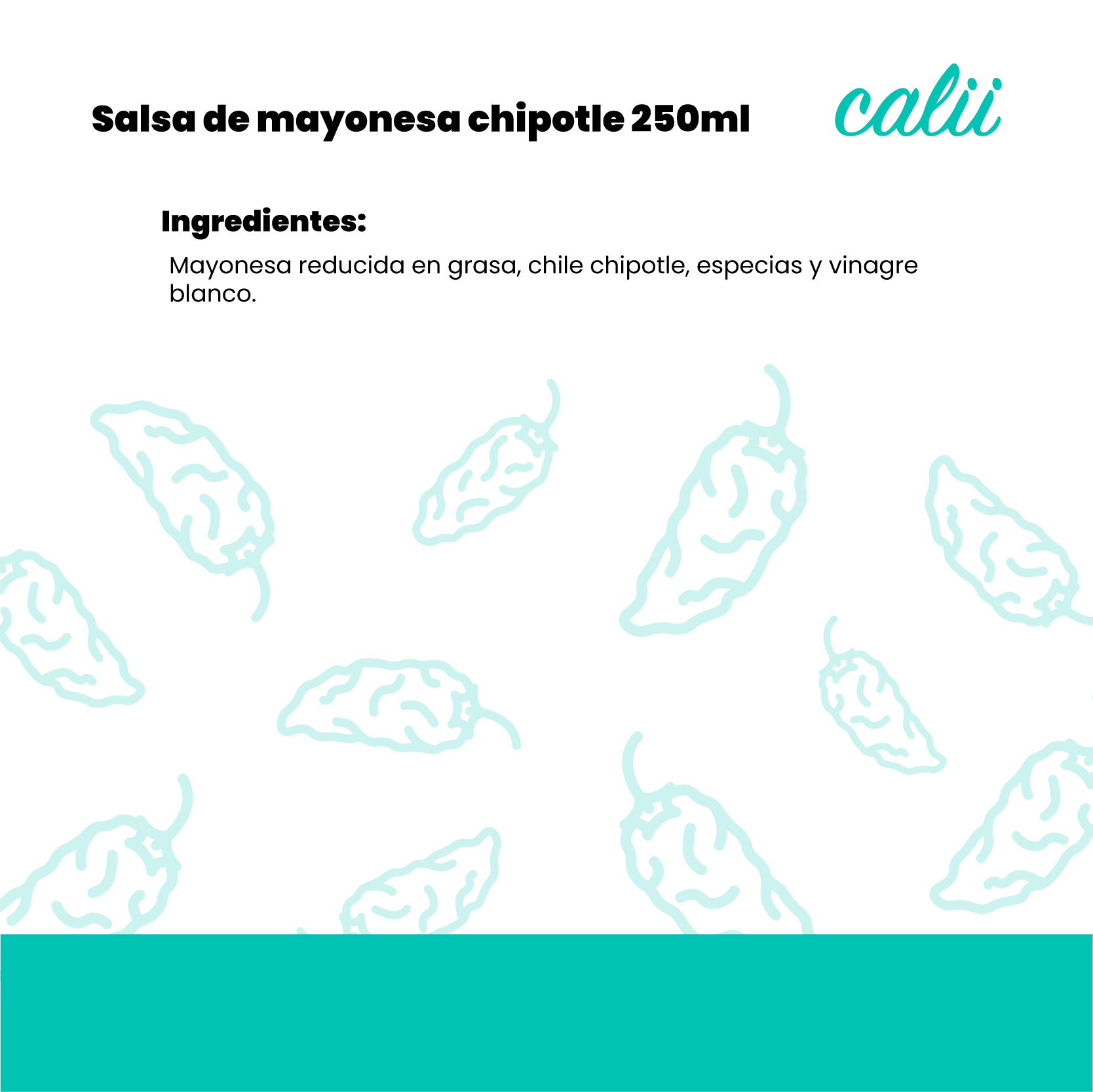 Salsa de mayonesa chipotle Calii 250ml  - 2